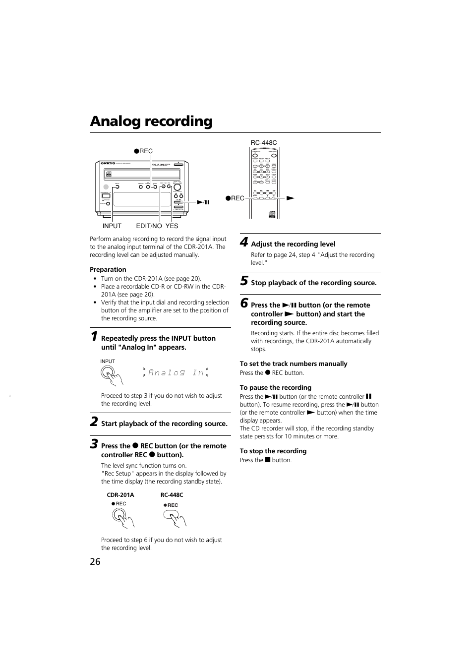 Analog recording, Start playback of the recording source, Adjust the recording level | Stop playback of the recording source, Preparation | Onkyo CDR-201A User Manual | Page 26 / 52