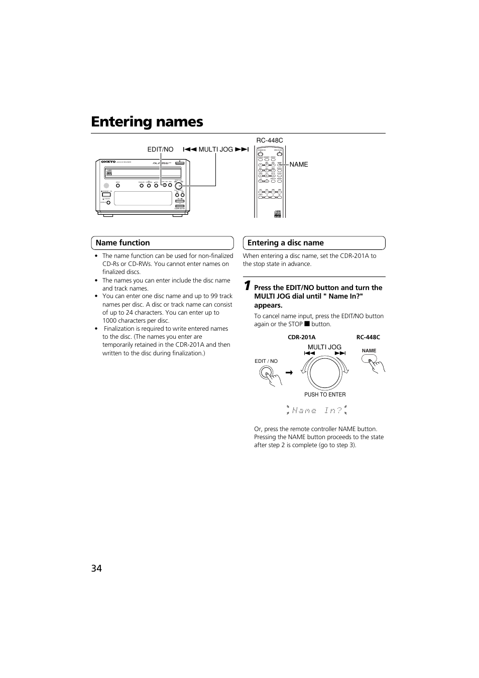 Entering names, Entering a disc name, Name function | Name rc-448c edit/no q multi jog w, Push to enter | Onkyo CDR-201A User Manual | Page 34 / 52
