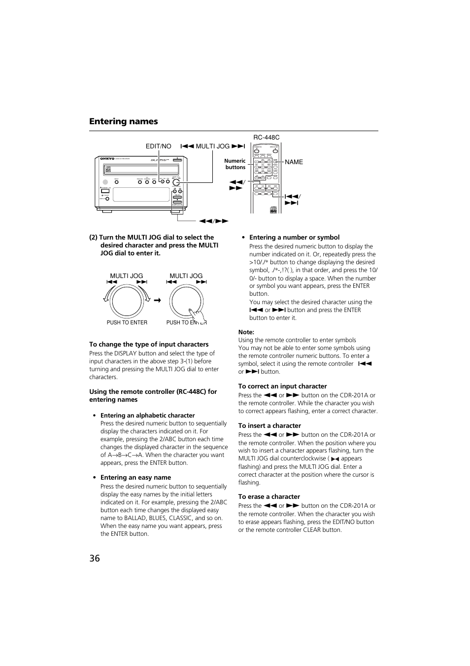 Entering names, Entering an easy name, Entering a number or symbol | Name q/ w d/ f d/f rc-448c edit/no q multi jog w, Multi jog, Numeric buttons, Push to enter | Onkyo CDR-201A User Manual | Page 36 / 52