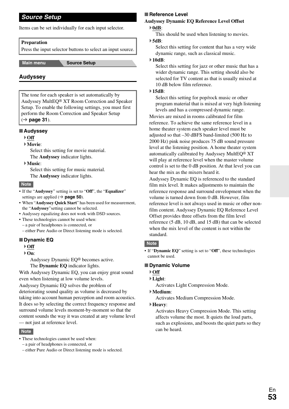 Source setup, Cator, Audyssey | Splay the “audyssey, Dynamic volume | Onkyo AV RECEIVER TX-NR1009 User Manual | Page 53 / 100