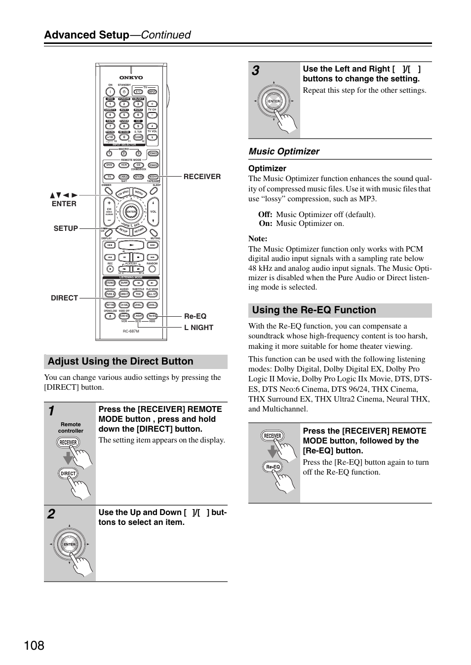 Adjust using the direct button, Using the re-eq function, Advanced setup —continued | Music optimizer, Setup direct receiver l night re-eq enter | Onkyo TX-SR876 User Manual | Page 108 / 150