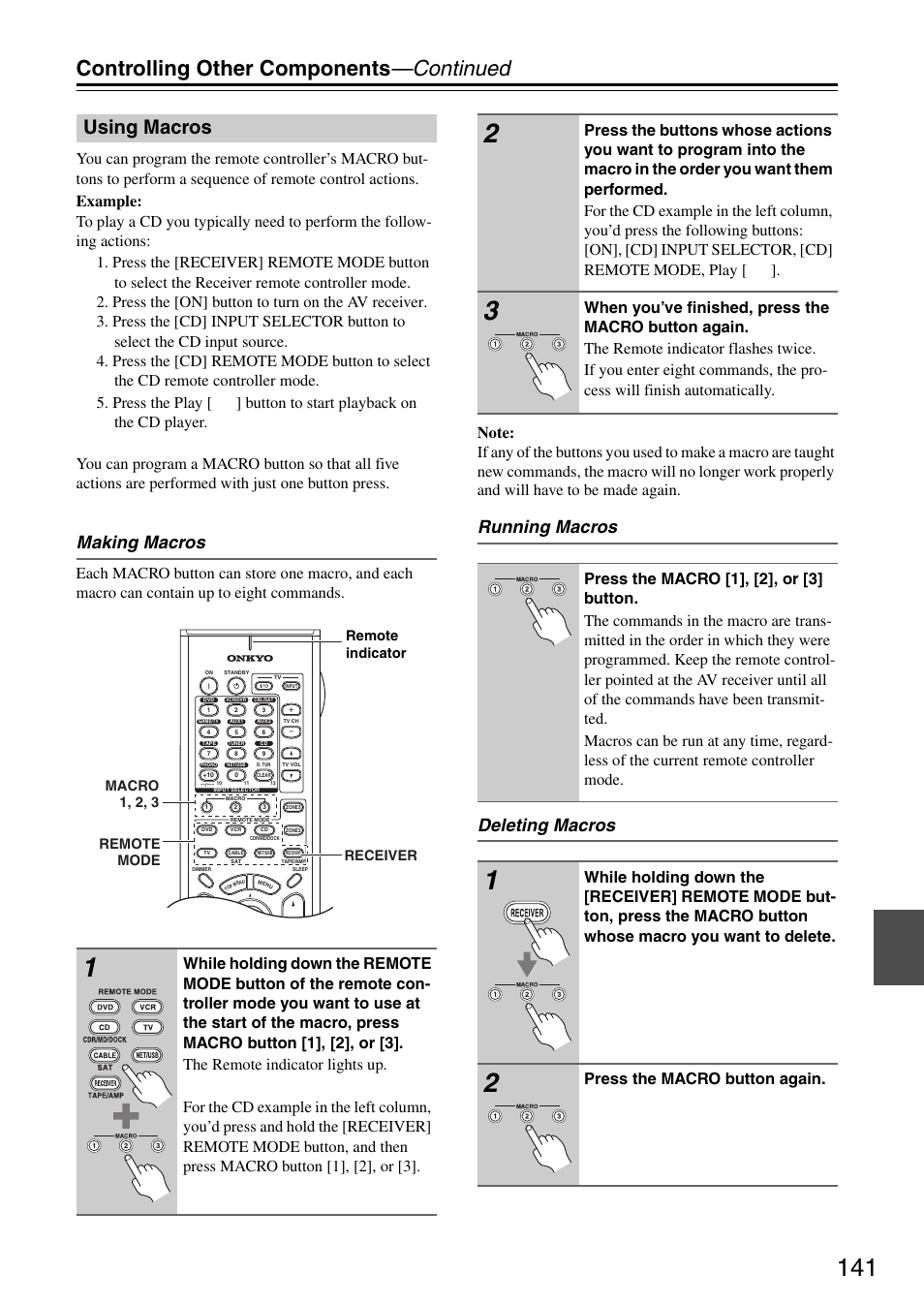 Using macros, Ttons (141), Controlling other components —continued | Making macros, Running macros deleting macros, Press the macro button again | Onkyo TX-SR876 User Manual | Page 141 / 150