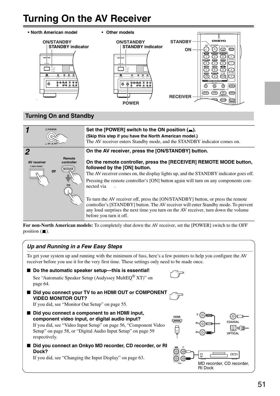 Turning on the av receiver, Turning on and standby, Tton (51) | Tor (51), Up and running in a few easy steps, Set the [power] switch to the on position ( ), On/standby, On/standby power, Md recorder, cd recorder, ri dock | Onkyo TX-SR876 User Manual | Page 51 / 150