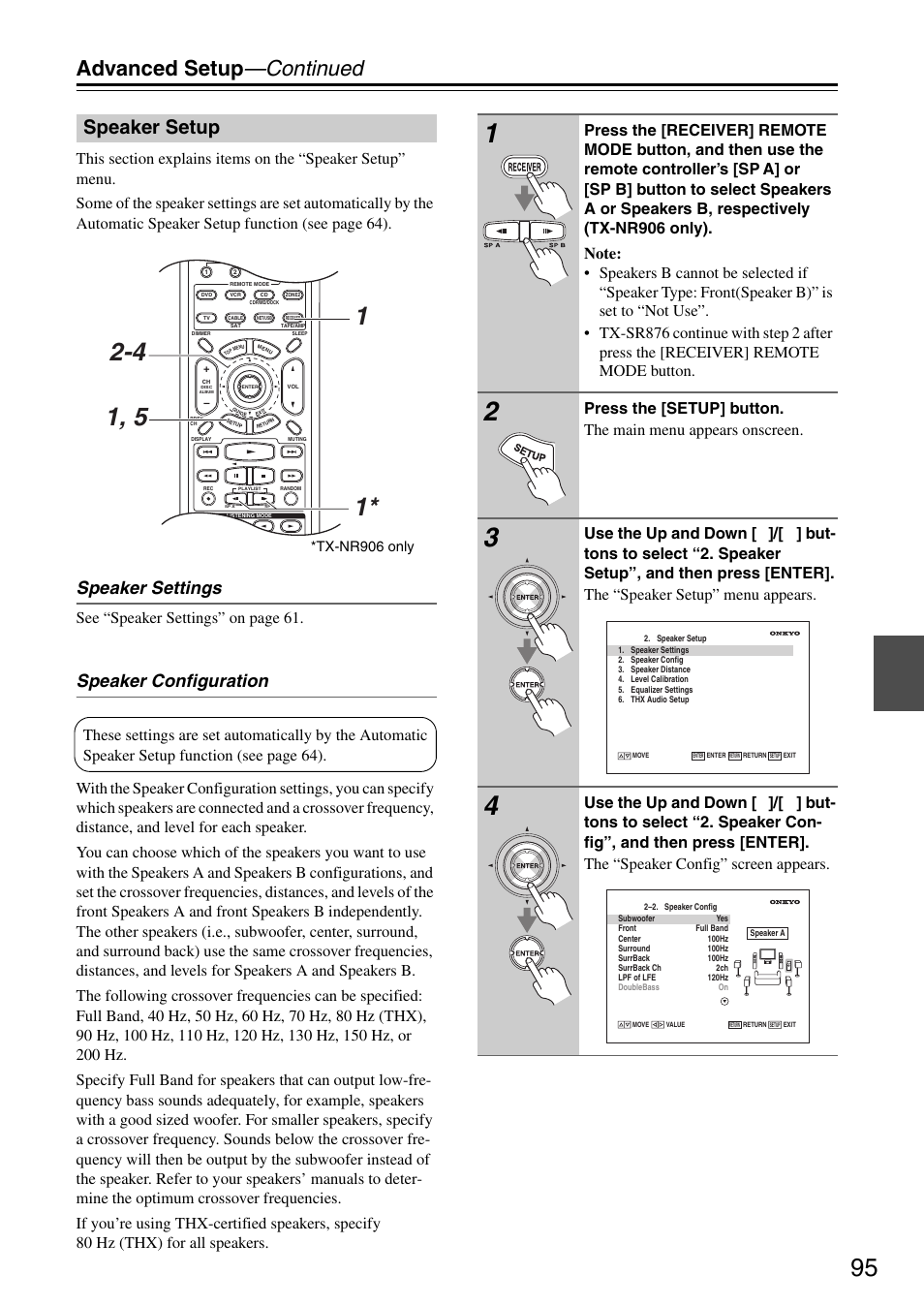 Speaker setup, Es 95–10, Advanced setup —continued | Speaker settings, Speaker configuration, See “speaker settings” on page 61, Tx-nr906 only | Onkyo TX-SR876 User Manual | Page 95 / 150