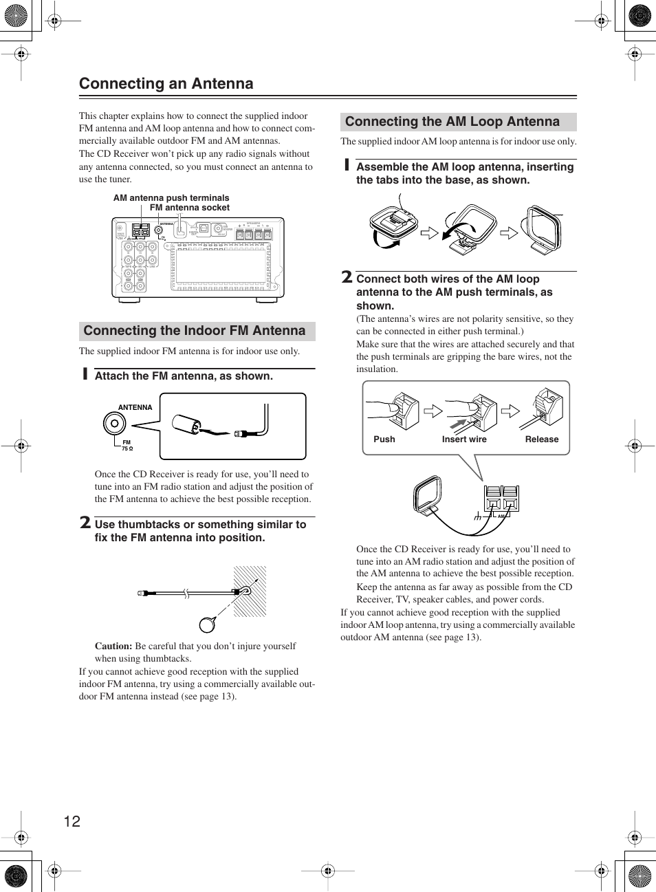 12 connecting an antenna, Connecting the indoor fm antenna, Connecting the am loop antenna | Attach the fm antenna, as shown | Onkyo CR-505 User Manual | Page 12 / 36