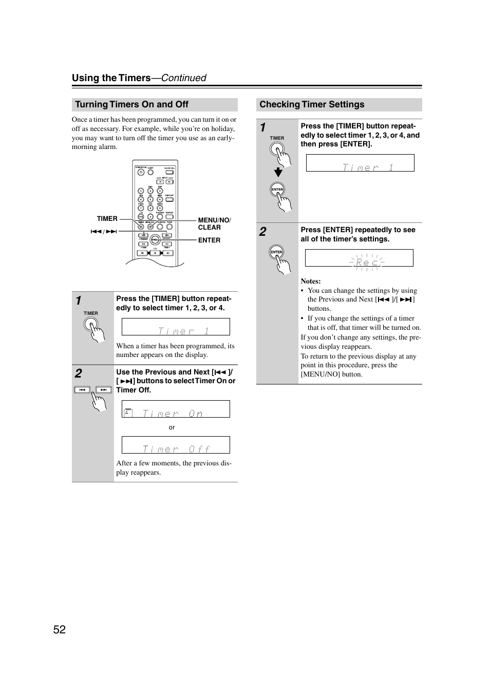 Turning timers on and off, Checking timer settings, Turning timers on and off checking timer settings | Using the timers —continued | Onkyo CR-515 CR-315 User Manual | Page 52 / 60