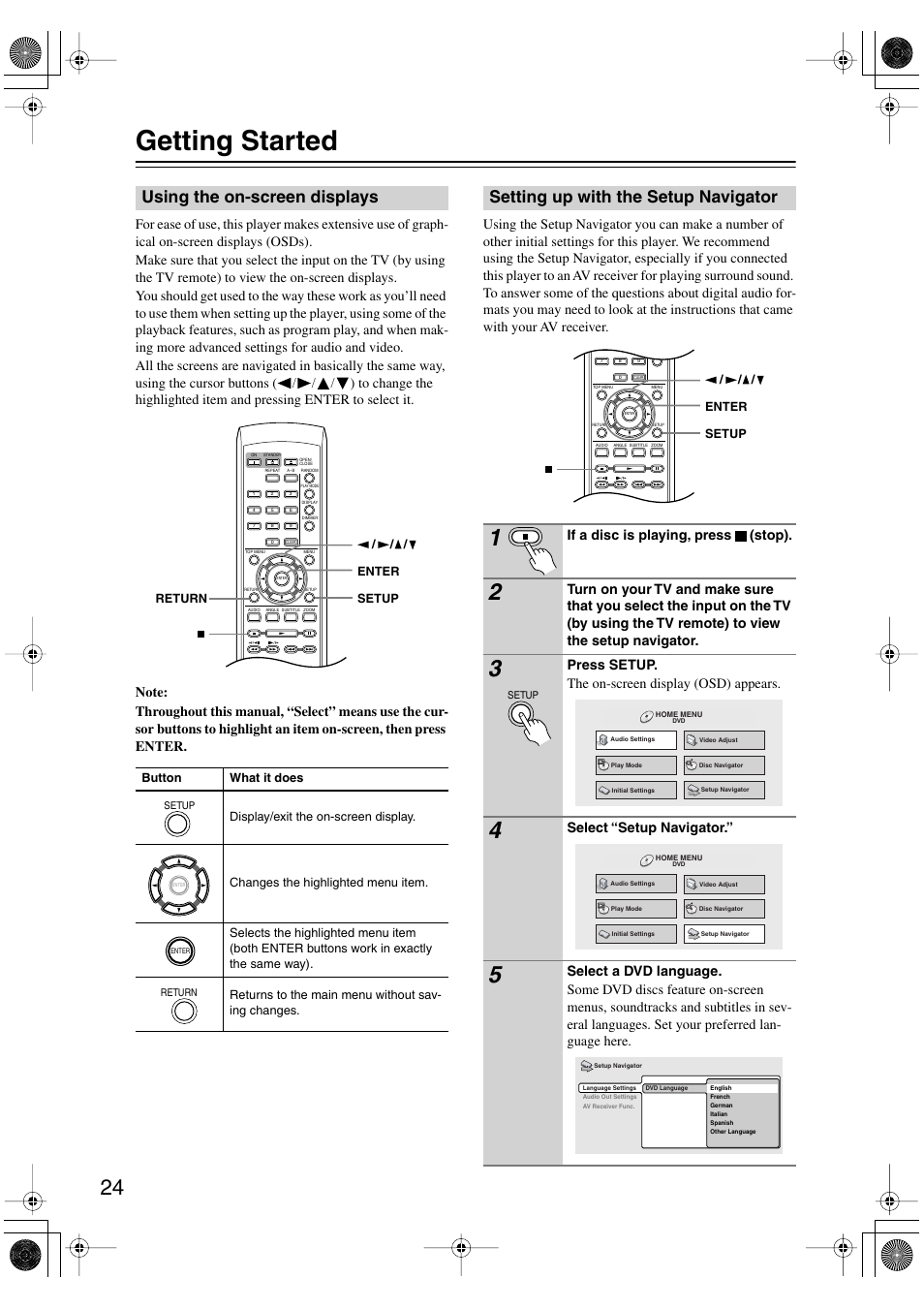 Getting started, Using the on-screen displays, Setting up with the setup navigator | Uttons [24, Utton [24, If a disc is playing, press (stop), Press setup. the on-screen display (osd) appears, Select “setup navigator | Onkyo DV-SP501 User Manual | Page 24 / 60