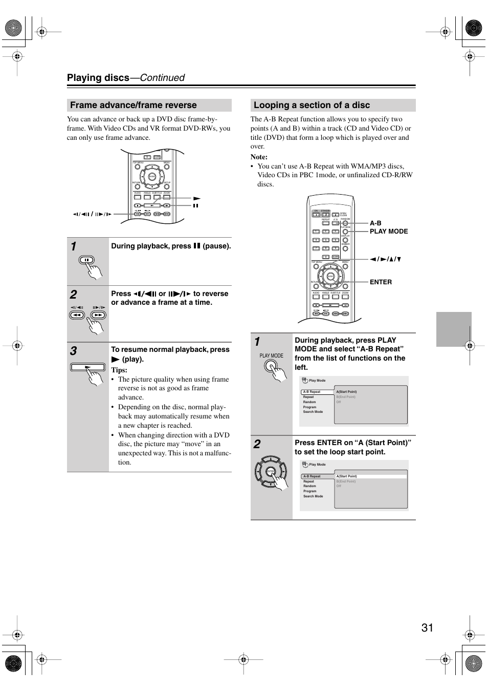 Frame advance/frame reverse, Looping a section of a disc, Utton [31–36 | Utton [31, Playing discs —continued, During playback, press (pause), Press or to reverse or advance a frame at a time | Onkyo DV-SP501 User Manual | Page 31 / 60