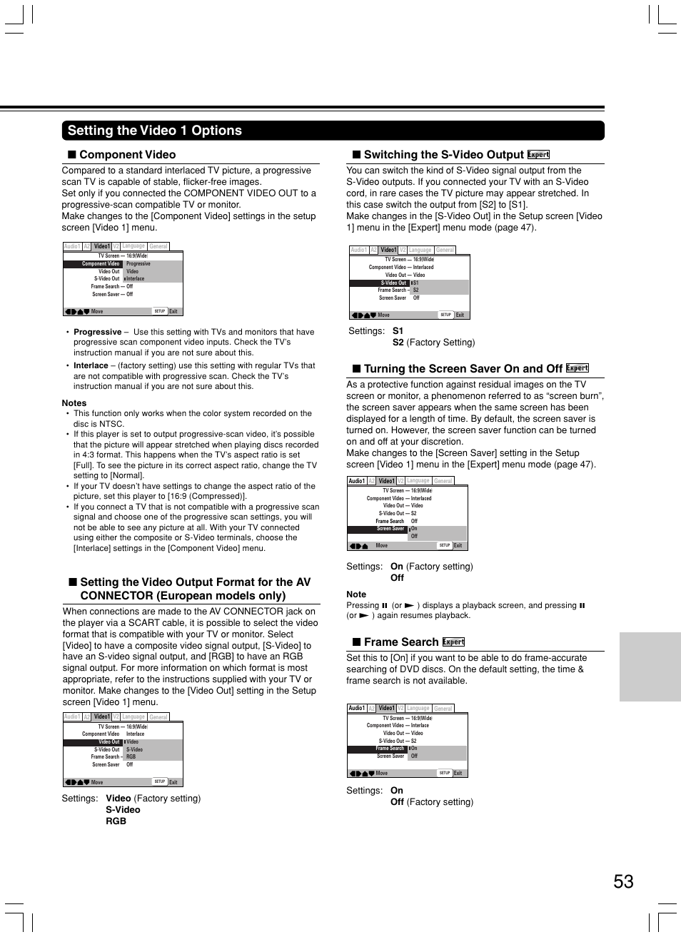 Setting the video 1 options, Component video, Switching the s-video output | Turning the screen saver on and off, Frame search | Onkyo DV-SP800 User Manual | Page 53 / 76