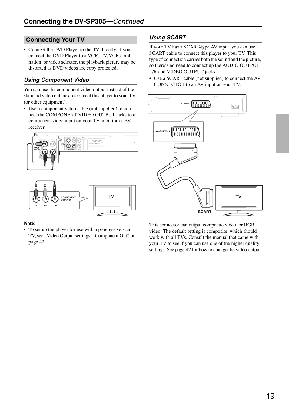 Connecting the dv-sp305 —continued, Connecting your tv, Using component video | Using scart | Onkyo DV-SP305 User Manual | Page 19 / 56