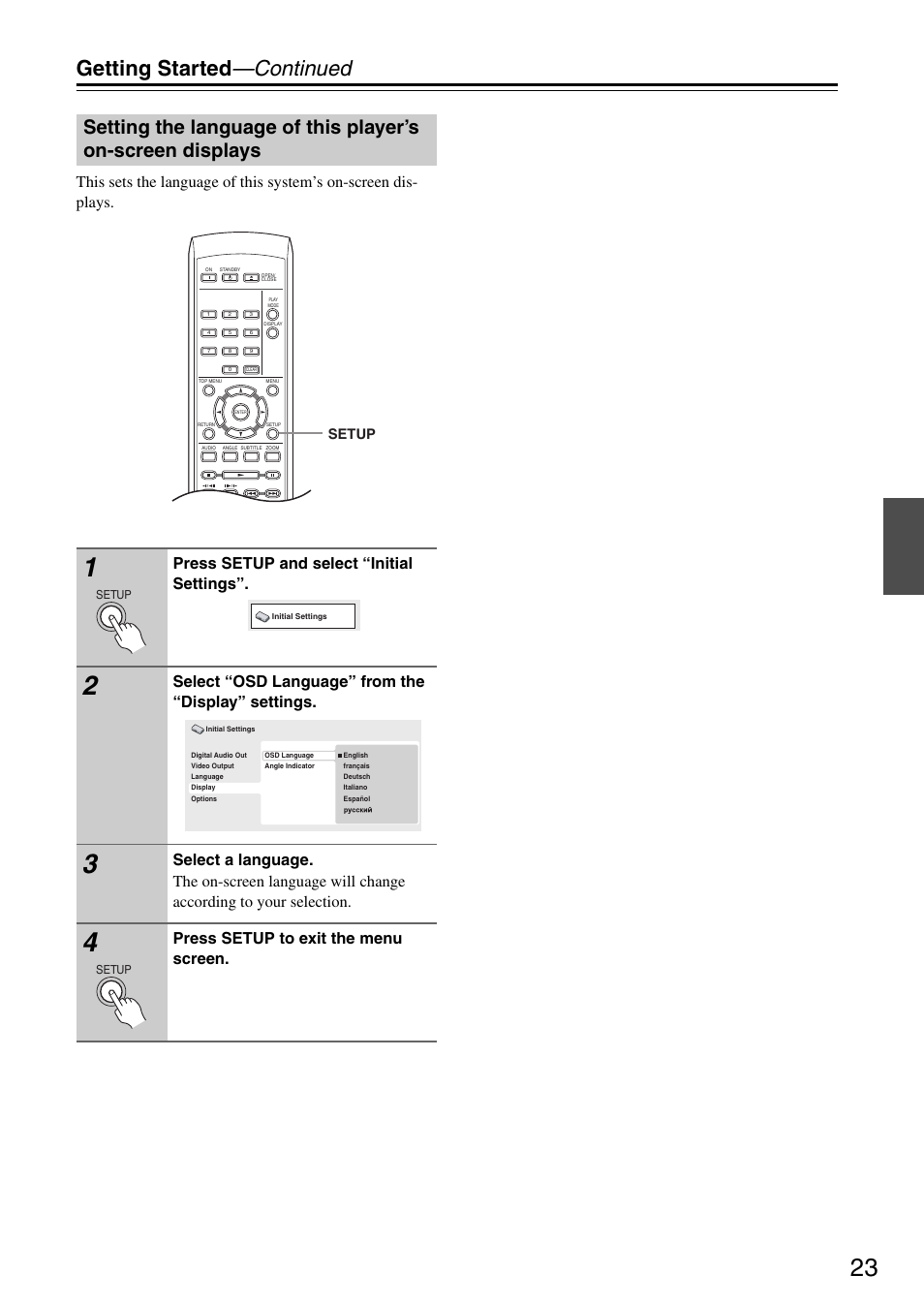 Getting started —continued, Press setup and select “initial settings, Select “osd language” from the “display” settings | Press setup to exit the menu screen, Setup | Onkyo DV-SP305 User Manual | Page 23 / 56