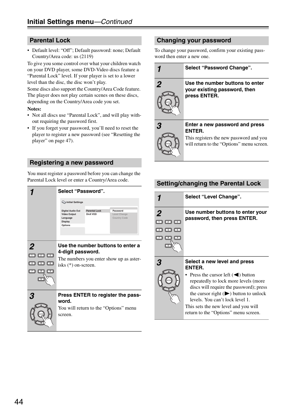 Initial settings menu —continued, Parental lock registering a new password, Changing your password | Setting/changing the parental lock | Onkyo DV-SP305 User Manual | Page 44 / 56