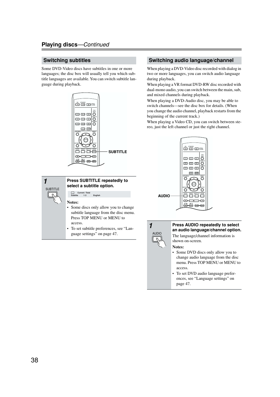 Switching subtitles, Switching audio language / channel, Playing discs —continued | Switching audio language/channel, Subtitle, Audio | Onkyo DV-SP502E User Manual | Page 38 / 73