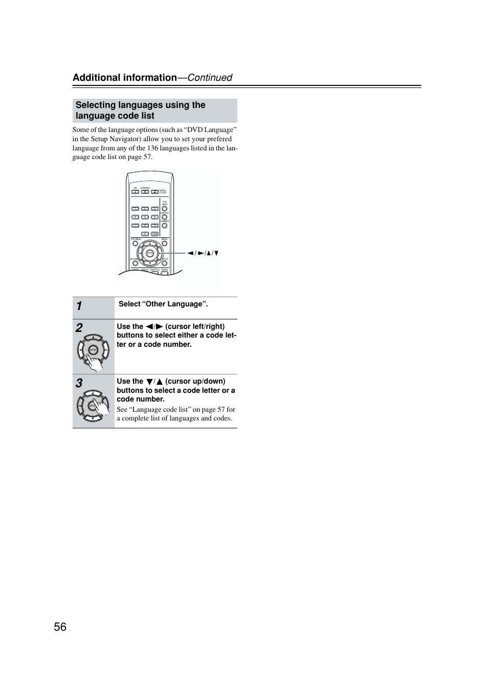 Language code list, Additional information —continued, Selecting languages using the language code list | Select “other language, Use the | Onkyo DV-SP502E User Manual | Page 56 / 73