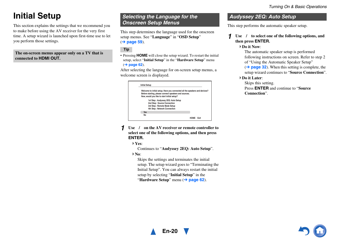 Initial setup, Audyssey 2eq: auto setup, Selecting the language | For the onscreen setup menus, E “initial setup” for details, En-20 | Onkyo AV Receiver HT-R791 User Manual | Page 20 / 148