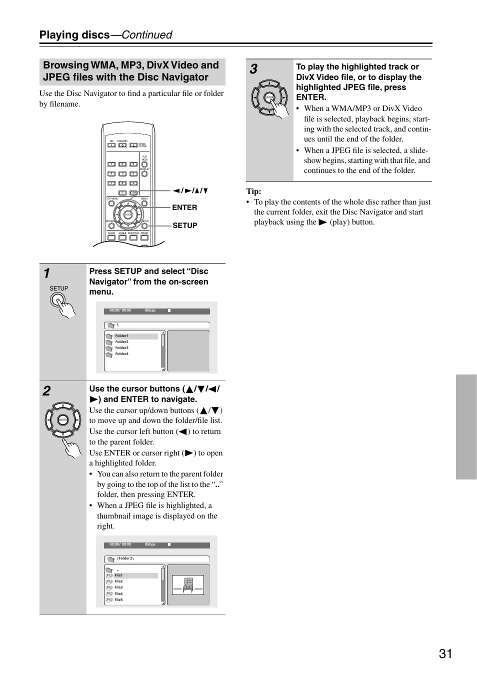 Browsing wma, mp3, divx video and, Jpeg files with the disc navigator, Playing discs —continued | Onkyo DV-SP303E User Manual | Page 31 / 56