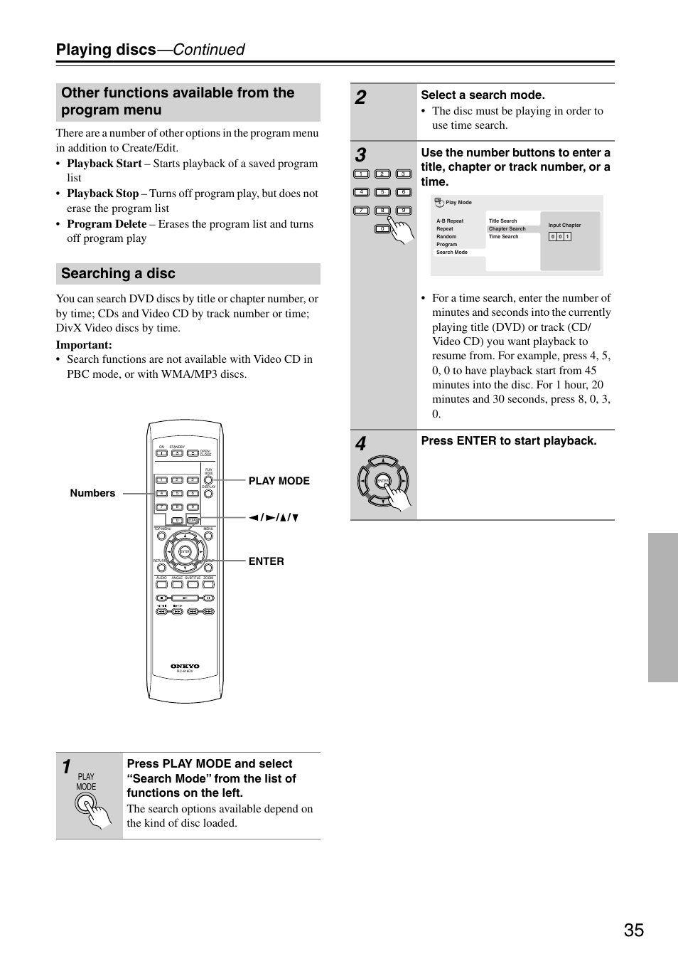 Other functions available from the program menu, Searching a disc, Other functions available from the program | Menu, Playing discs —continued, Press enter to start playback, Enter play mode / / / numbers | Onkyo DV-SP303E User Manual | Page 35 / 56