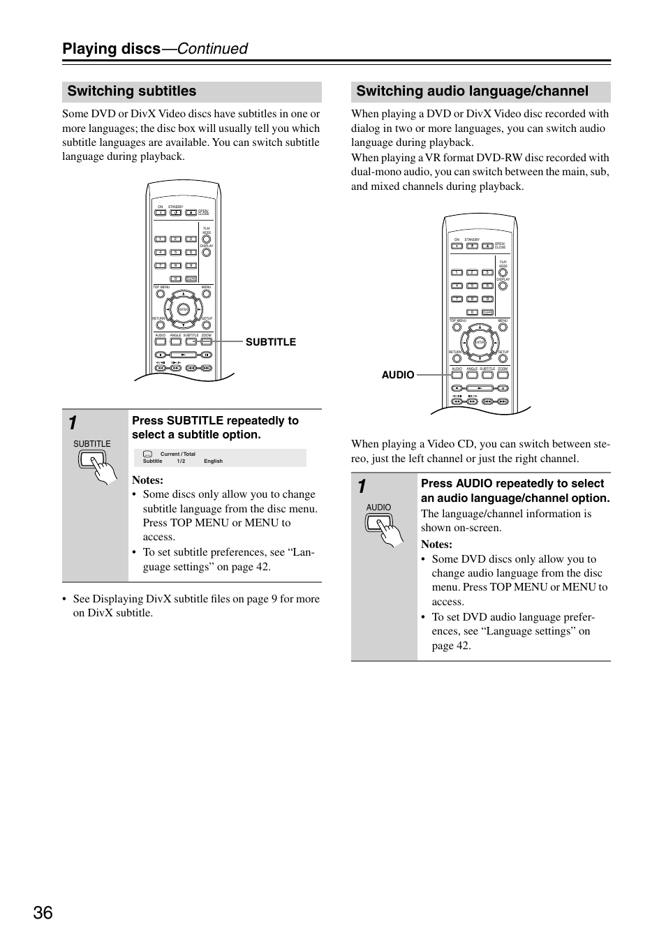 Switching subtitles, Switching audio language/channel, Utton [36 | Playing discs —continued, Subtitle, Audio | Onkyo DV-SP303E User Manual | Page 36 / 56