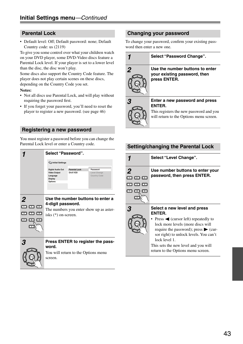 Parental lock, Registering a new password, Changing your password | Setting/changing the parental lock, Initial settings menu —continued, Parental lock registering a new password | Onkyo DV-SP303E User Manual | Page 43 / 56