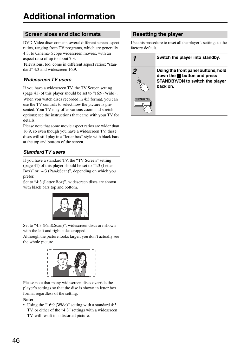 Additional information, Screen sizes and disc formats, Resetting the player | Screen sizes and disc formats resetting the player | Onkyo DV-SP303E User Manual | Page 46 / 56