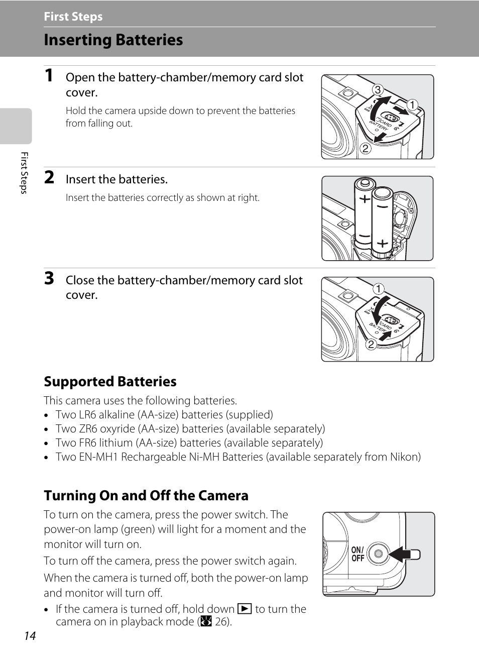 First steps, Inserting batteries, Supported batteries | Turning on and off the camera, Supported batteries turning on and off the camera | Nikon P60 User Manual | Page 26 / 144