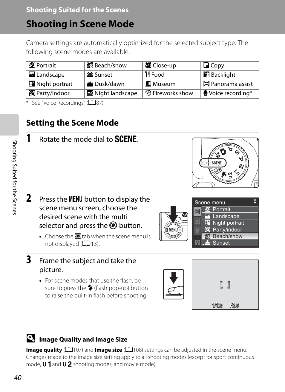 Shooting suited for the scenes, Shooting in scene mode, Setting the scene mode | Y / x shooting suited for the scenes, Y/x shooting suited for the scenes, A40), Rotate the mode dial to y, Frame the subject and take the picture | Nikon P90 User Manual | Page 52 / 192