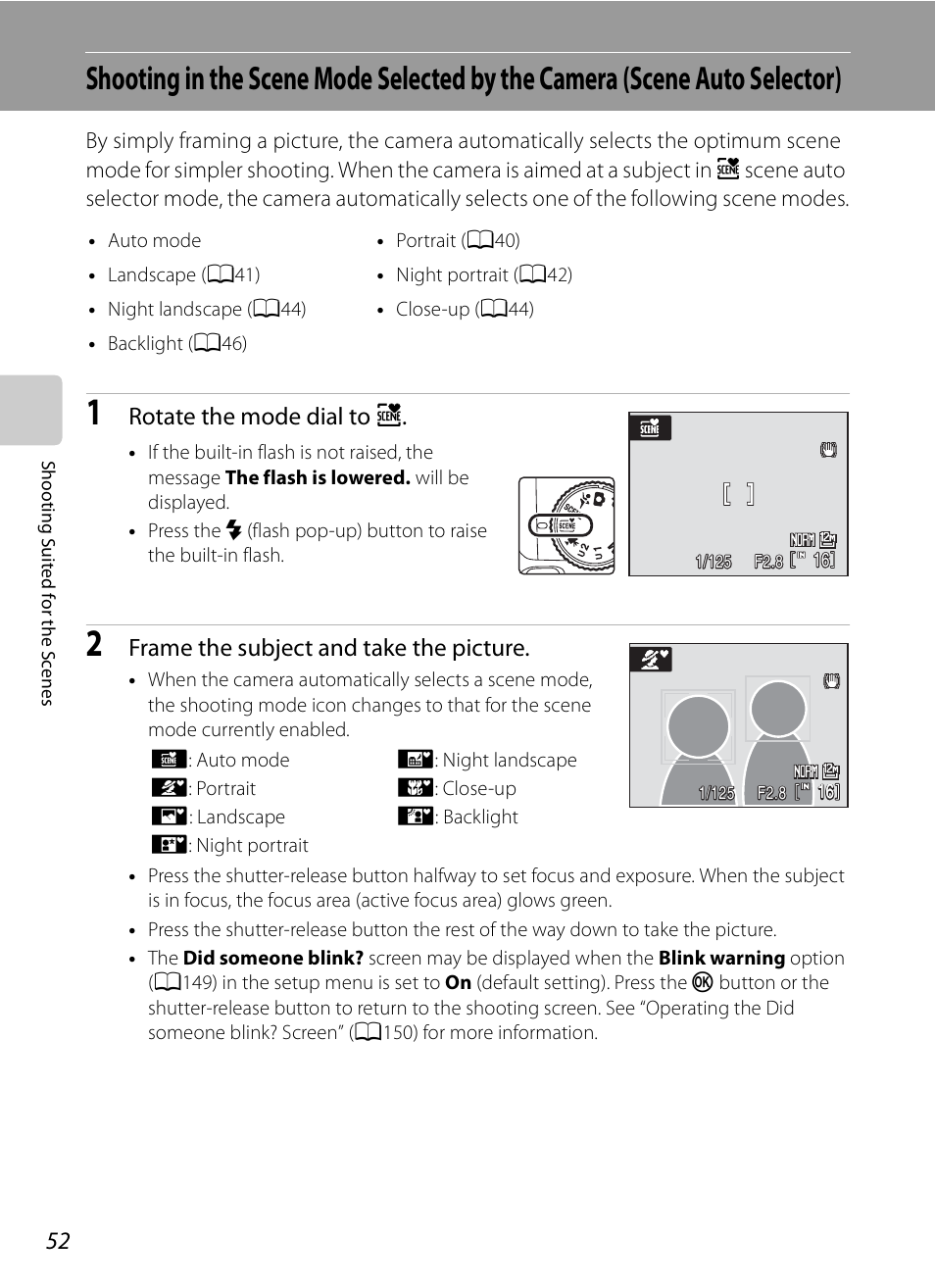 A52), Rotate the mode dial to x, Frame the subject and take the picture | Nikon P90 User Manual | Page 64 / 192