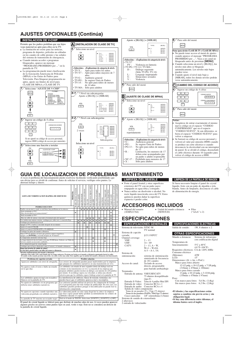 Accesorios incluidos, Especificaciones generales, Especificaciones electricas | Otras especificaciones, Limpieza del mueble, Limpieza de la pantalla de imagen, Instalacion de v-chip | Sylvania 6615LCT User Manual | Page 8 / 8