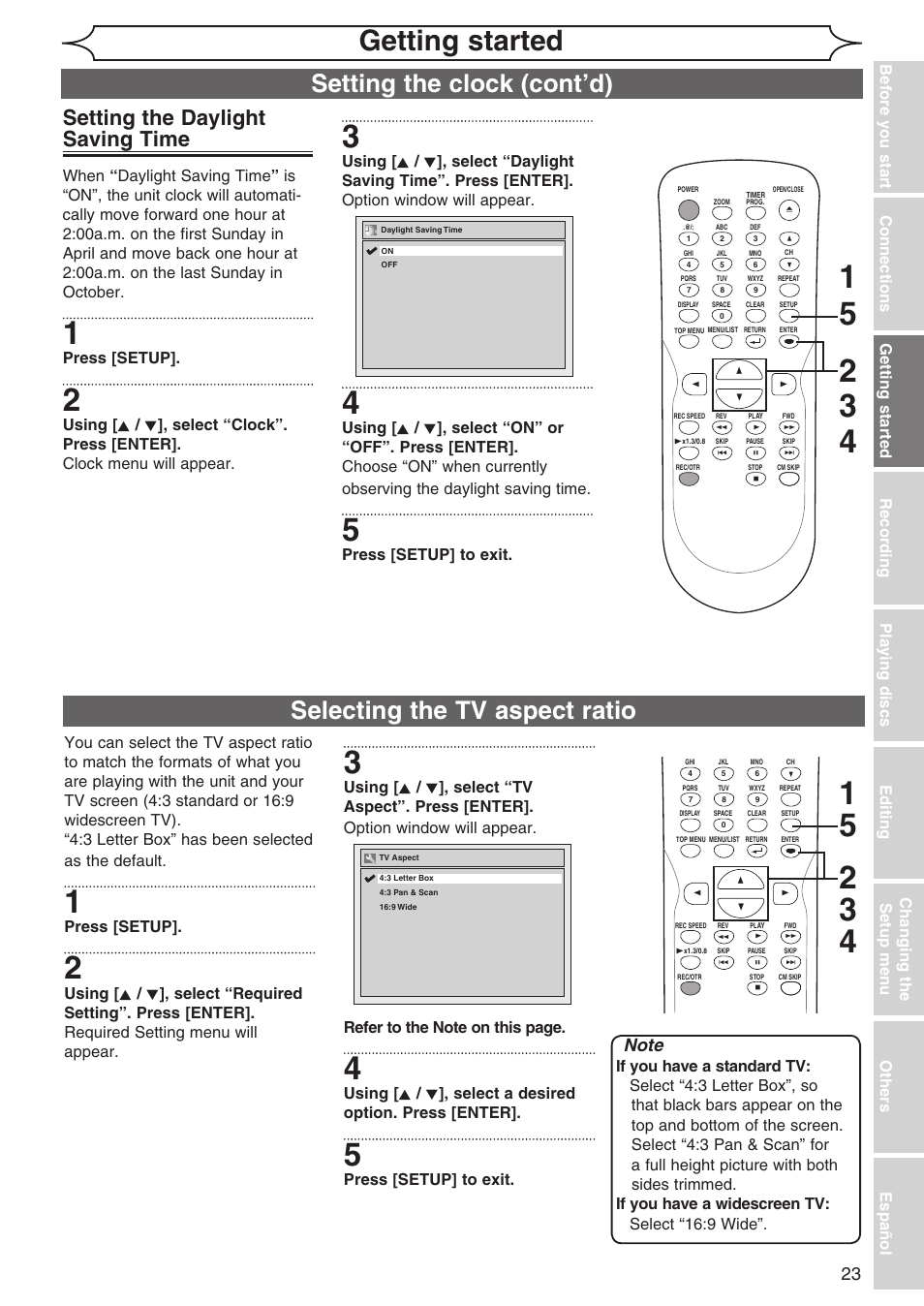 Getting started, Setting the clock (cont’d), Selecting the tv aspect ratio | Setting the daylight saving time, Press [setup, Press [setup] to exit | Sylvania DVR90DG User Manual | Page 23 / 82