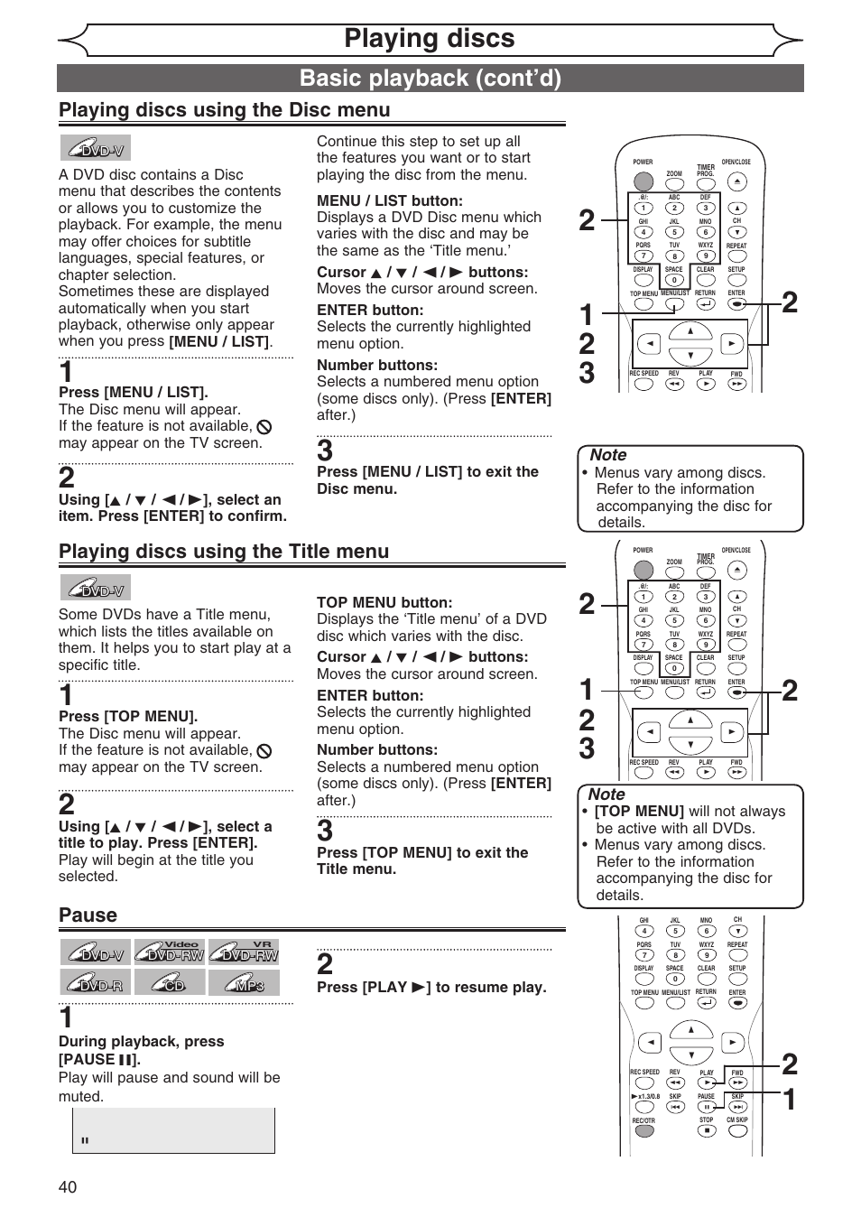 Playing discs, Basic playback (cont’d), Playing discs using the disc menu | Playing discs using the title menu, Pause, Press [menu / list] to exit the disc menu, Press [top menu] to exit the title menu, Press [play b ] to resume play | Sylvania DVR90DG User Manual | Page 40 / 82