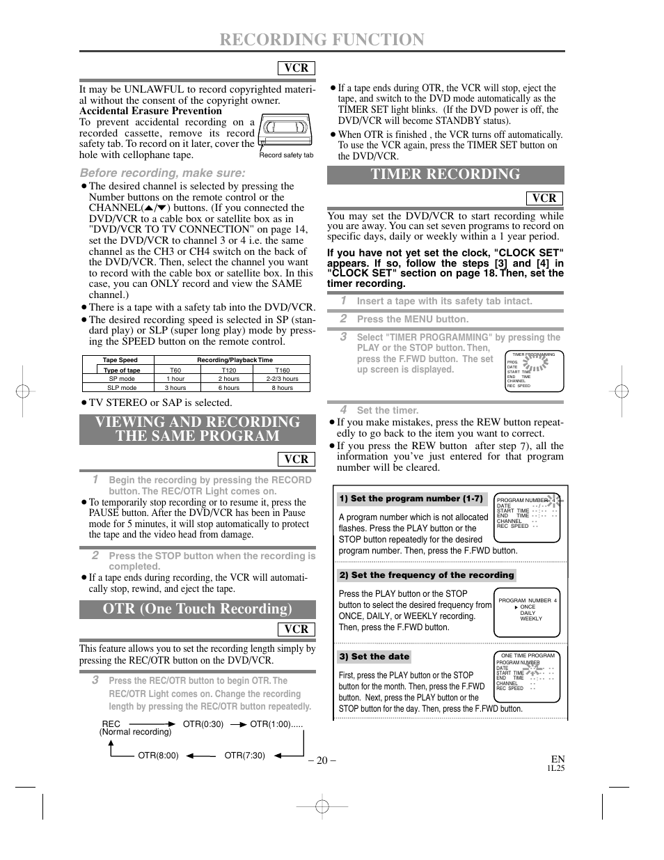 Recording function, Viewing and recording the same program, Otr (one touch recording) | Timer recording, Before recording, make sure | Sylvania DVC800CC User Manual | Page 20 / 42