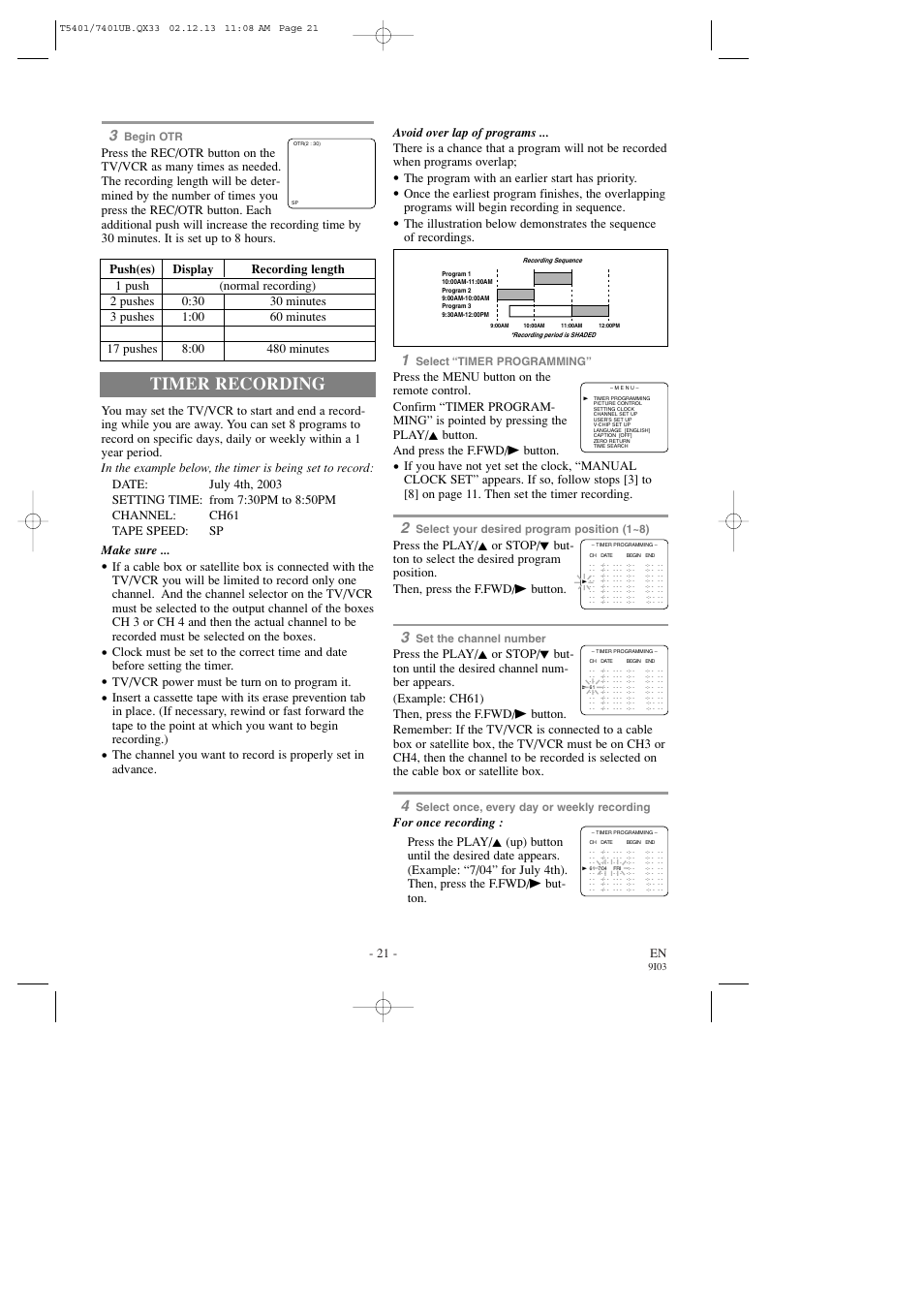 Timer recording, 21 - en, The program with an earlier start has priority | Tv/vcr power must be turn on to program it | Sylvania 6313CD User Manual | Page 21 / 32