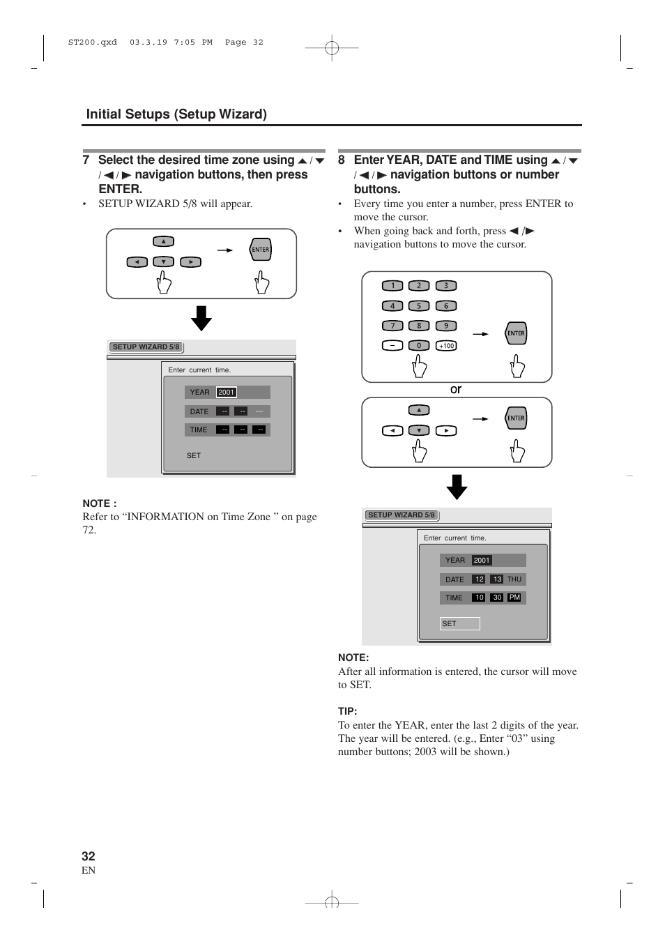 Initial setups (setup wizard), 7 select the desired time zone using, Navigation buttons, then press enter | 8 enter year, date and time using, Navigation buttons or number buttons | Sylvania SRZ3000 User Manual | Page 32 / 108