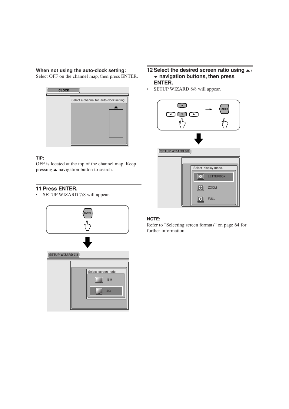 11 press enter, 12 select the desired screen ratio using, Navigation buttons, then press enter | Sylvania SRZ3000 User Manual | Page 34 / 108