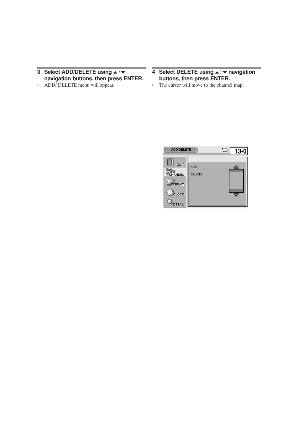 3 select add/delete using, Navigation buttons, then press enter, 4 select delete using | Sylvania SRZ3000 User Manual | Page 56 / 108