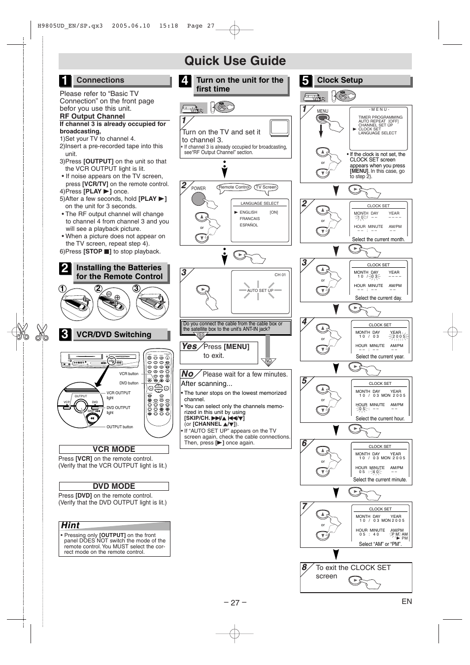 Quick use guide, Yes es, Connections | Clock setup, Vcr/dvd switching, Installing the batteries for the remote control, Turn on the unit for the first time, Vcr mode, Dvd mode | Sylvania SRDD495 User Manual | Page 27 / 28