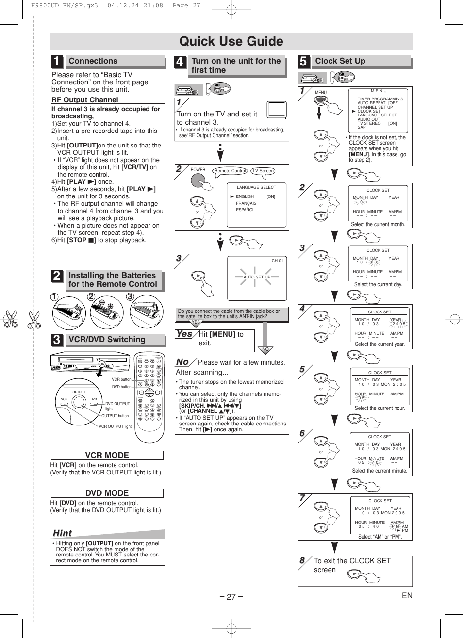 Quick use guide, Yes es, Connections | Clock set up, Vcr/dvd switching, Installing the batteries for the remote control, Turn on the unit for the first time, Vcr mode, Dvd mode, Turn on the tv and set it to channel 3 | Sylvania DVC860F User Manual | Page 27 / 28