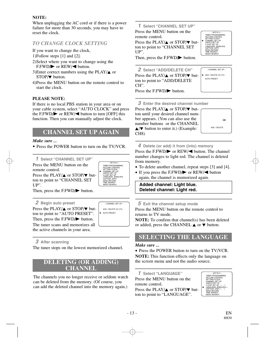 Deleting (or adding) channel channel set up again, Selecting the language | Sylvania SRC21135 User Manual | Page 13 / 31
