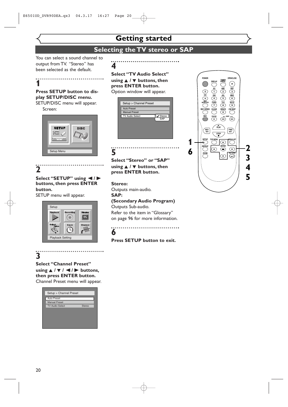 Getting started, Selecting the tv stereo or sap, Press setup button to exit | Sylvania DVR90DEA User Manual | Page 20 / 100