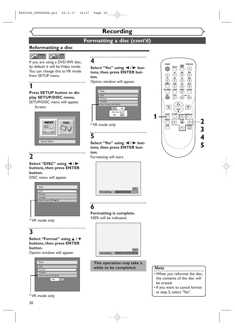 Recording, Formatting a disc (cont’d), Reformatting a disc | Formatting is complete. 100% will be indicated, This operation may take a while to be completed | Sylvania DVR90DEA User Manual | Page 30 / 100