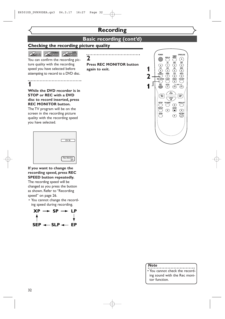 Recording, Basic recording (cont’d), Xp sp lp ep slp sep | Checking the recording picture quality, Press rec monitor button again to exit | Sylvania DVR90DEA User Manual | Page 32 / 100