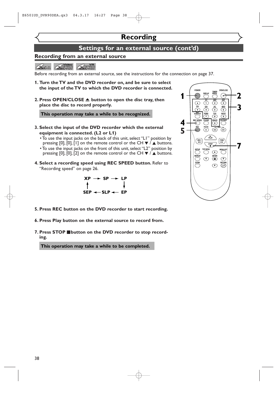 Recording, Settings for an external source (cont’d), Recording from an external source | This operation may take a while to be recognized, Xp sp lp ep slp sep | Sylvania DVR90DEA User Manual | Page 38 / 100