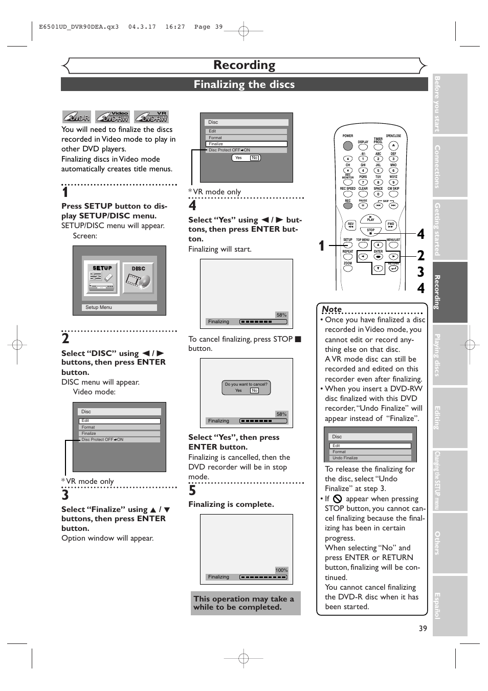 Recording, Finalizing the discs, Finalizing is complete | This operation may take a while to be completed | Sylvania DVR90DEA User Manual | Page 39 / 100