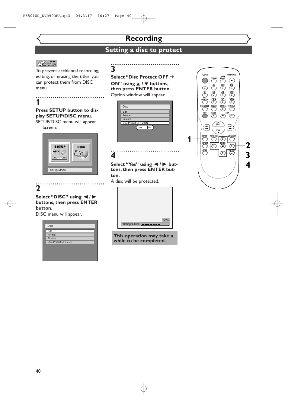 Recording, Setting a disc to protect, This operation may take a while to be completed | Sylvania DVR90DEA User Manual | Page 40 / 100