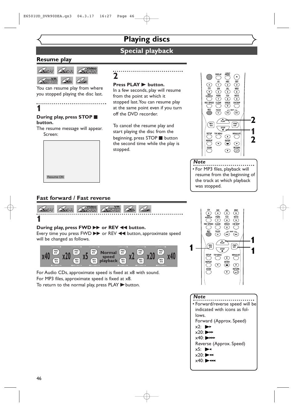 Playing discs, Special playback, Resume play | Fast forward / fast reverse, Normal speed playback | Sylvania DVR90DEA User Manual | Page 46 / 100