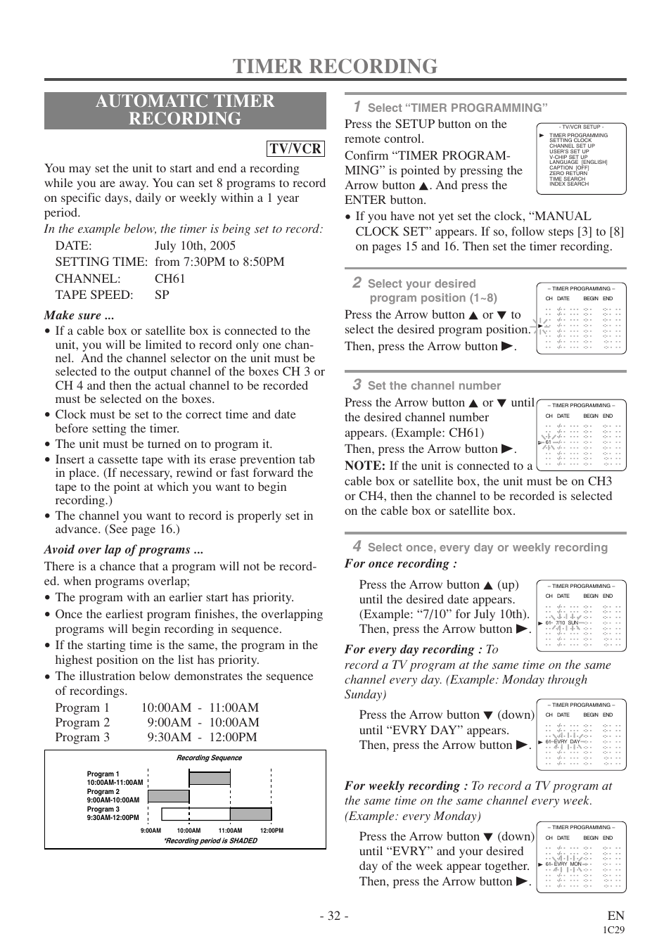 Timer recording, Automatic timer recording, Tv/vcr | 32 - en, The unit must be turned on to program it, The program with an earlier start has priority, Select “timer programming, Select your desired program position (1~8), Set the channel number, Select once, every day or weekly recording | Sylvania 6719DE User Manual | Page 32 / 56