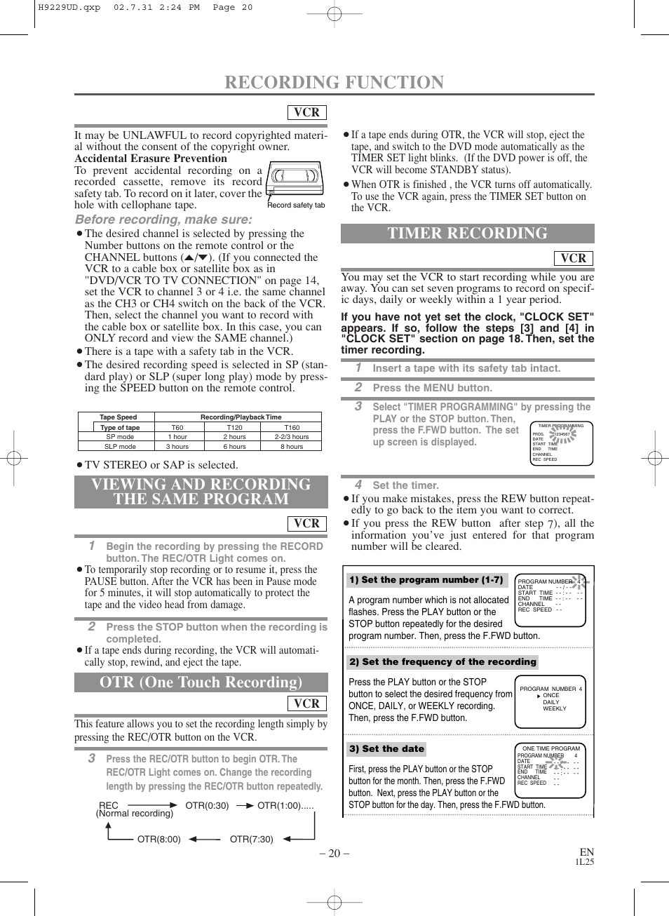 Recording function, Viewing and recording the same program, Otr (one touch recording) | Timer recording, Before recording, make sure | Sylvania SSD800 User Manual | Page 20 / 48