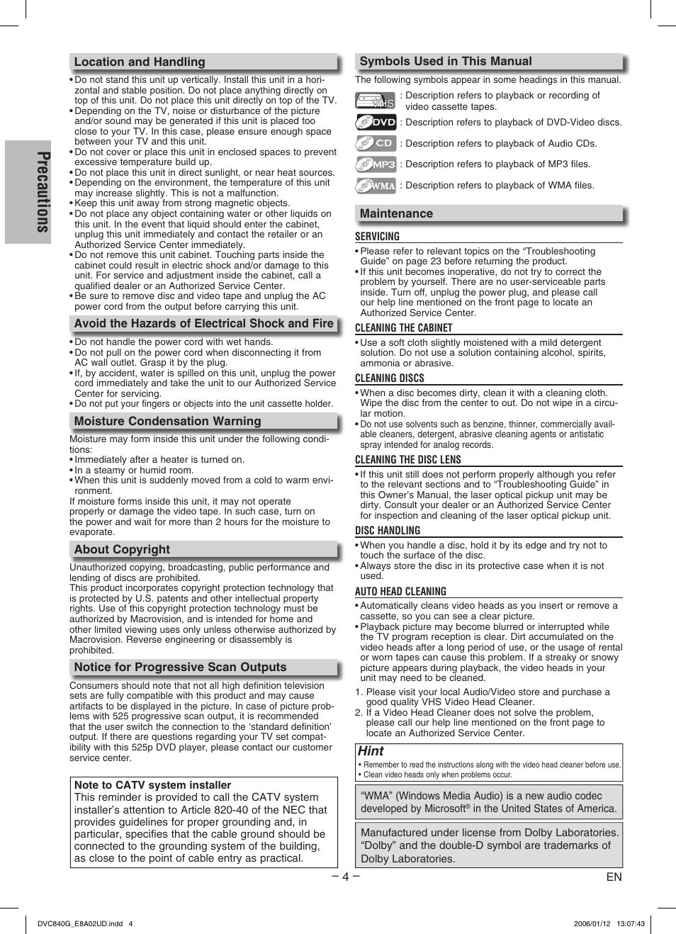 Precautions, Hint, Symbols used in this manual | Maintenance, Location and handling, Avoid the hazards of electrical shock and fire, Moisture condensation warning, About copyright, Notice for progressive scan outputs | Sylvania DVC840G User Manual | Page 4 / 28