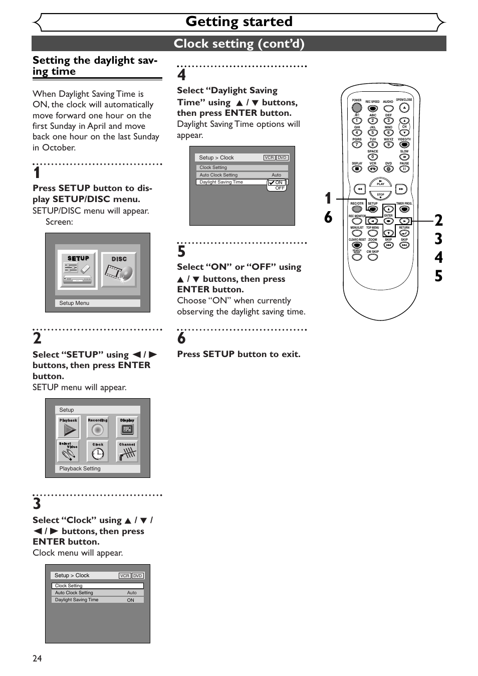 Getting started, Clock setting (cont’d), Setting the daylight sav- ing time | Press setup button to exit | Sylvania SSR90V4 User Manual | Page 24 / 108