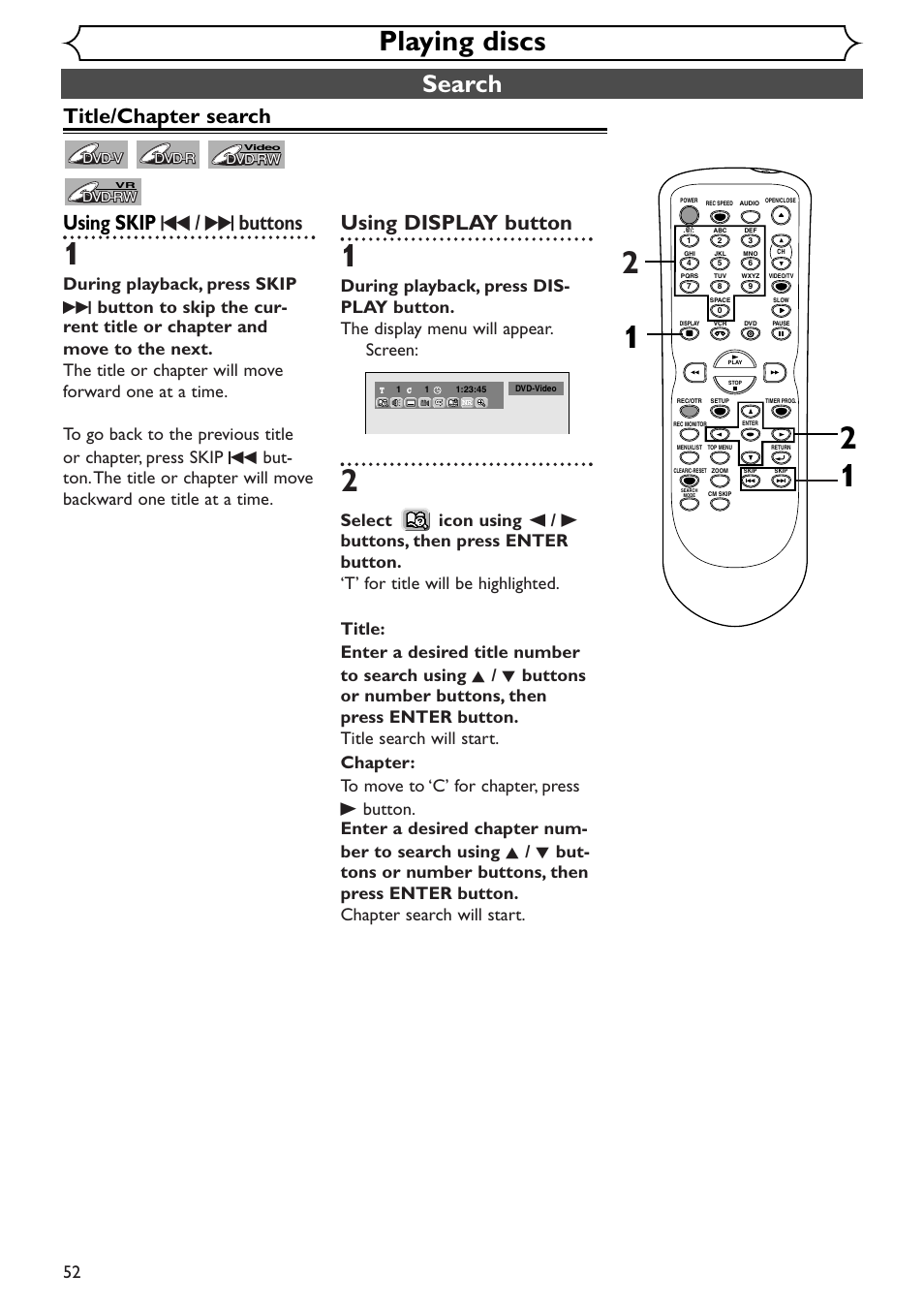 Playing discs, Search, Title/chapter search using skip h / g buttons | Using display button | Sylvania SSR90V4 User Manual | Page 52 / 108